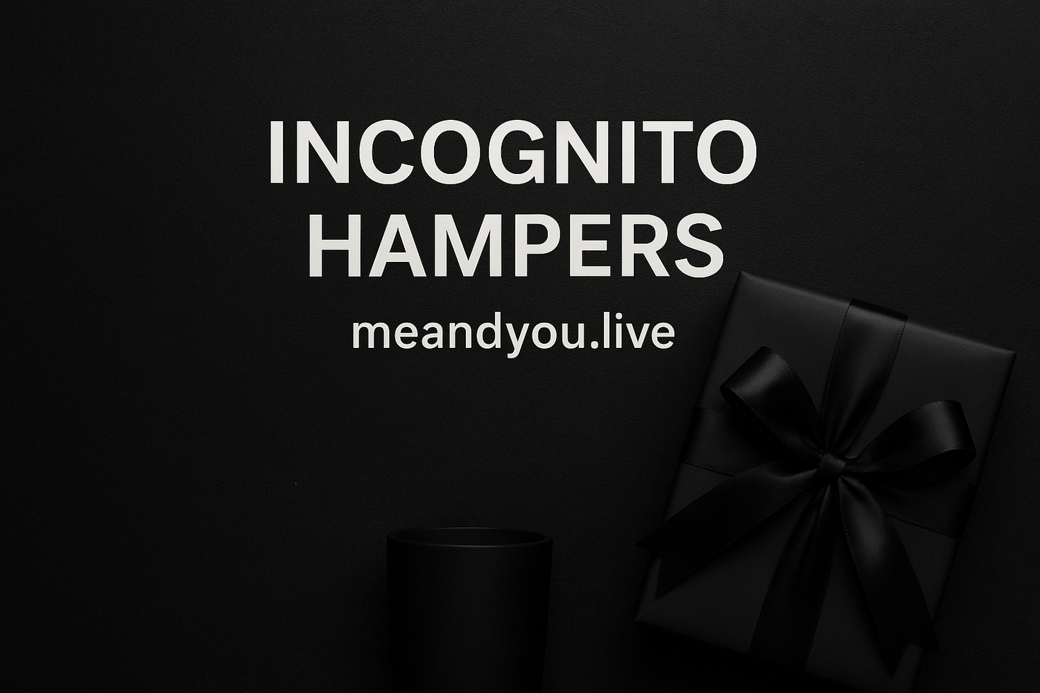 Incognito Hampers – The Gift They Never Saw Coming